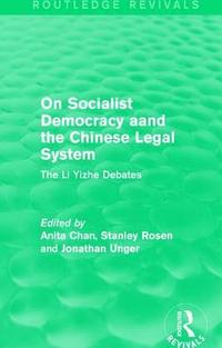 bokomslag On Socialist Democracy and the Chinese Legal System