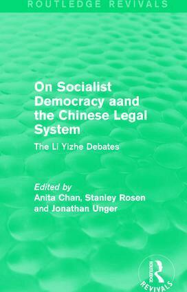 Anita Chan, Stanley Rosen, Jonathan Unger - On Socialist Democracy and the Chinese Legal System, Häftad