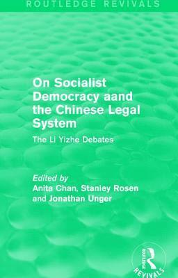 On Socialist Democracy and the Chinese Legal System 1