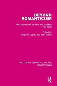 bokomslag Beyond Romanticism