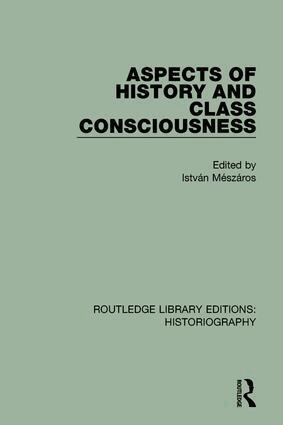 Istvan Meszaros - Aspects of History and Class Consciousness, Häftad