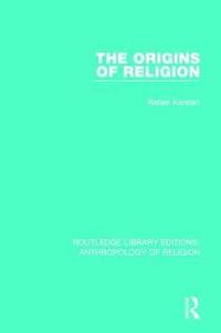 bokomslag The Origins of Religion
