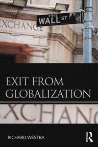 bokomslag Exit from Globalization
