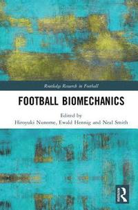 bokomslag Football Biomechanics