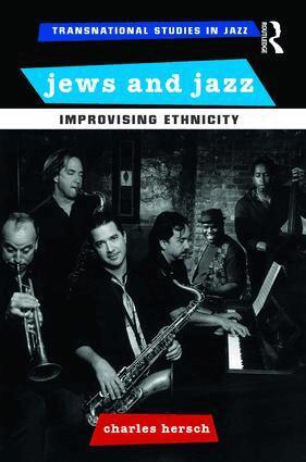 Charles B Hersch - Jews and Jazz, Häftad
