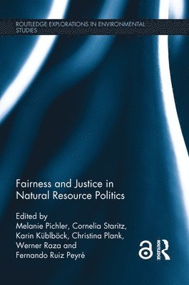 Fairness and Justice in Natural Resource Politics 1