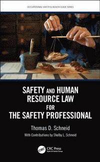 bokomslag Safety and Human Resource Law for the Safety Professional