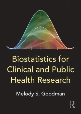 bokomslag Biostatistics for Clinical and Public Health Research