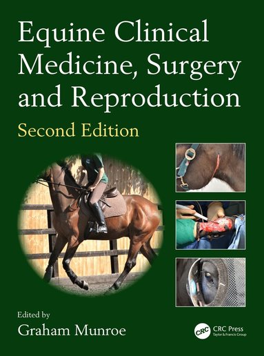 Graham Munroe - Equine Clinical Medicine, Surgery and Reproduction, Inbunden
