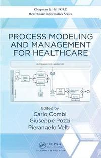 bokomslag Process Modeling and Management for Healthcare