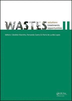 WASTES  Solutions, Treatments and Opportunities II 1