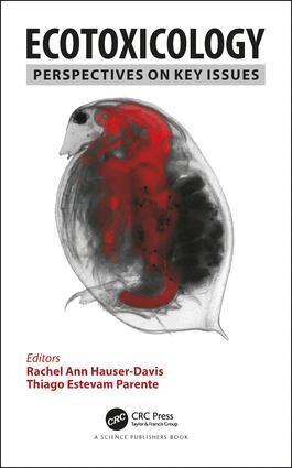 Rachel Ann Hauser-Davis, Thiago Estevam Parente - Ecotoxicology, Inbunden