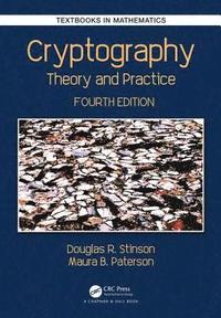 bokomslag Cryptography: Theory and Practice, Fourth Edition