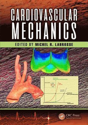 bokomslag Cardiovascular Mechanics