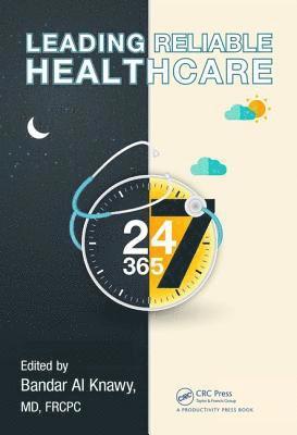 Leading Reliable Healthcare 1