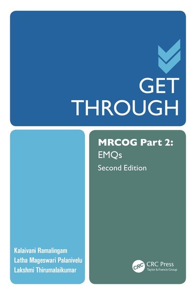 Kalaivani Ramalingam, Latha Palanivelu, Lakshmi Thirumalaikumar - Get Through MRCOG Part 2, Häftad