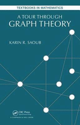 A Tour through Graph Theory 1