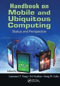 bokomslag Handbook on Mobile and Ubiquitous Computing