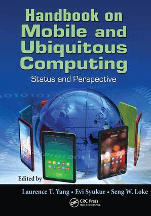 Laurence T. Yang, Evi Syukur, Seng W. Loke - Handbook on Mobile and Ubiquitous Computing, Häftad