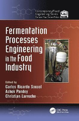 Fermentation Processes Engineering in the Food Industry 1