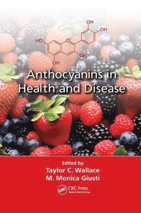 bokomslag Anthocyanins in Health and Disease