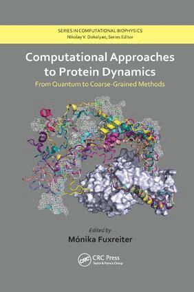 Monika Fuxreiter - Computational Approaches to Protein Dynamics, Häftad