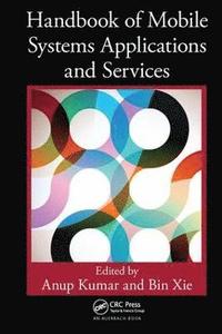 bokomslag Handbook of Mobile Systems Applications and Services