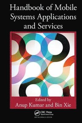 Handbook of Mobile Systems Applications and Services 1