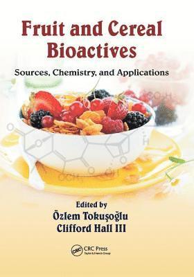 Fruit and Cereal Bioactives 1