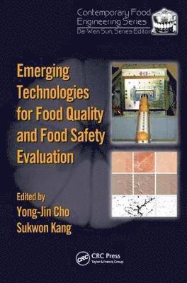 Emerging Technologies for Food Quality and Food Safety Evaluation 1