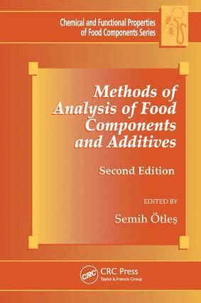 Semih Otles - Methods of Analysis of Food Components and Additives, Häftad