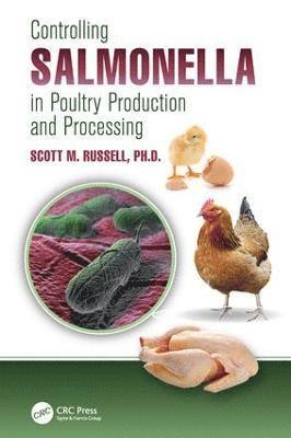 bokomslag Controlling Salmonella in Poultry Production and Processing