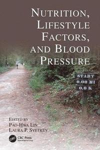 bokomslag Nutrition, Lifestyle Factors, and Blood Pressure