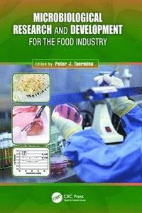 bokomslag Microbiological Research and Development for the Food Industry