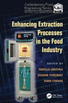 bokomslag Enhancing Extraction Processes in the Food Industry