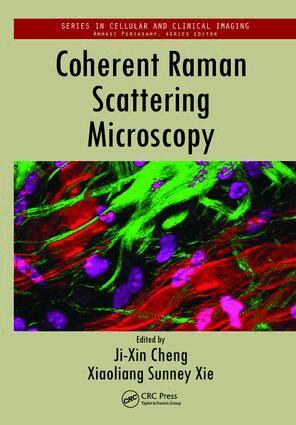 Ji-Xin Cheng, Xiaoliang Sunney Xie - Coherent Raman Scattering Microscopy, Häftad