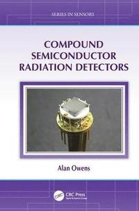 bokomslag Compound Semiconductor Radiation Detectors