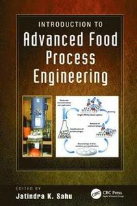 bokomslag Introduction to Advanced Food Process Engineering