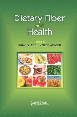 Susan Cho, Nelson Almeida, USA) Cho, Susan (NutraSource Inc., Laurel, Maryland - Dietary Fiber and Health, Häftad