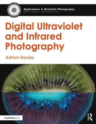 Digital Ultraviolet and Infrared Photography 1