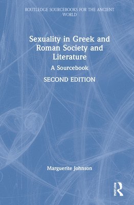 bokomslag Sexuality in Greek and Roman Society and Literature