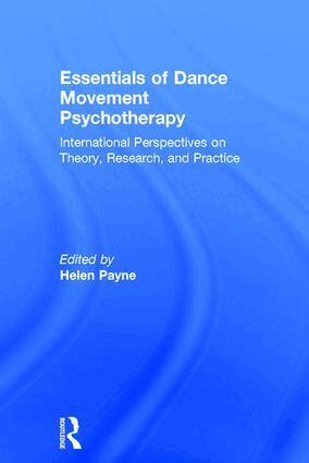 Helen Payne - Essentials of Dance Movement Psychotherapy, Inbunden