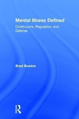 Mental Illness Defined