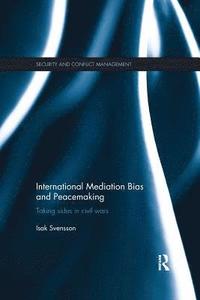 bokomslag International Mediation Bias and Peacemaking