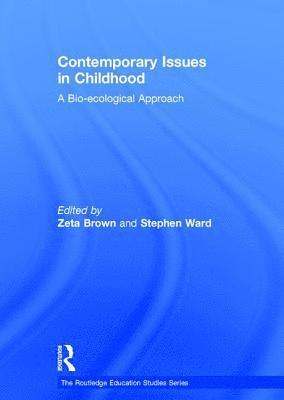 bokomslag Contemporary Issues in Childhood