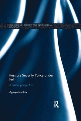 bokomslag Russia's Security Policy under Putin