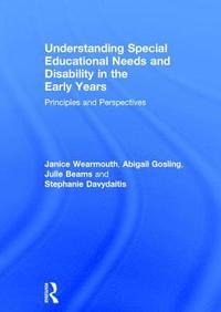 bokomslag Understanding Special Educational Needs and Disability in the Early Years