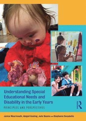 Understanding Special Educational Needs and Disability in the Early Years 1