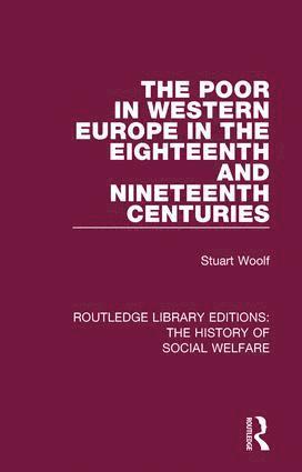 Poor in Western Europe in the Eighteenth and Nineteenth Centuries