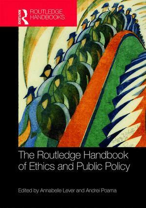 Annabelle Lever, Andrei Poama - Routledge Handbook of Ethics and Public Policy, Inbunden